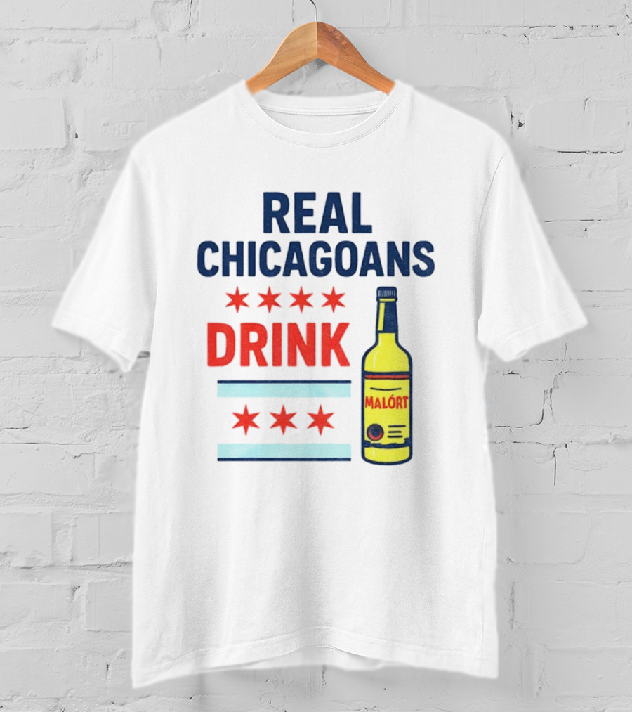 Real Chicagoans Drink Malort Bears Football Fans NFL Pride T-Shirt