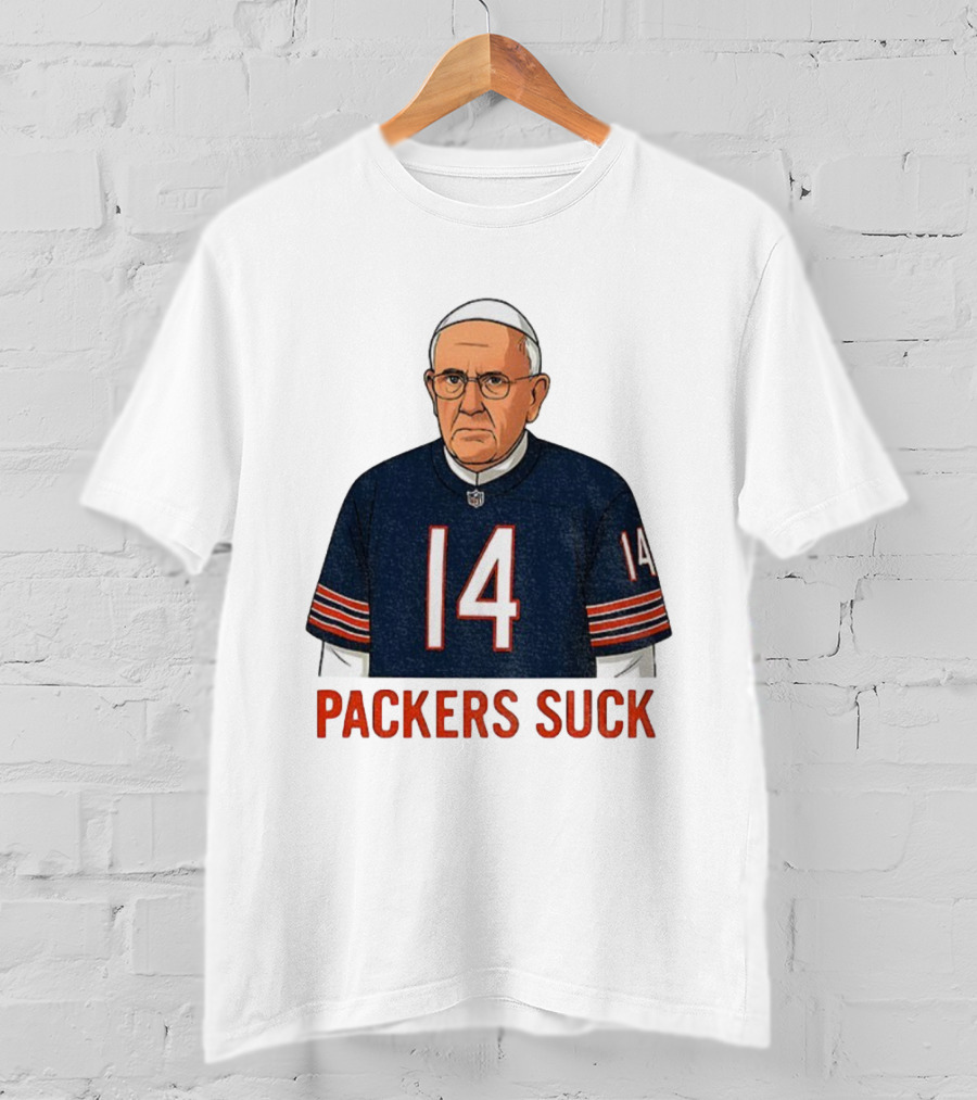 Packers Suck Pope Da Pope Chicago Bears Football Thanksgiving 14 T-Shirt