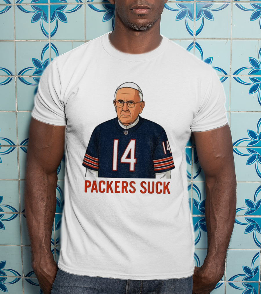 Packers Suck Pope Da Pope Chicago Bears Football Thanksgiving 14 T-Shirt