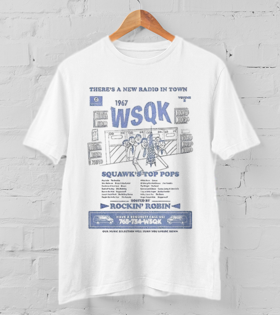 WSQK Radio Embracing A New Kind Of Sound With Rockin' Hits T-Shirt