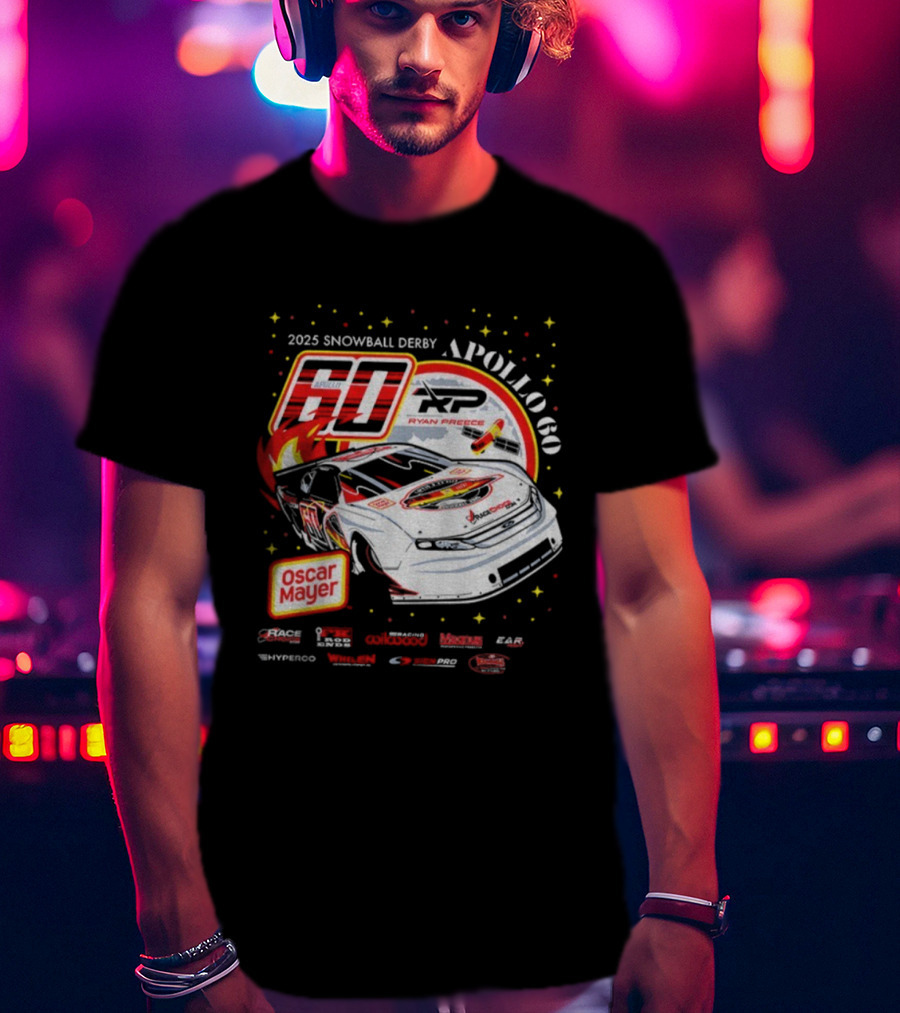 Ryan Preece 60 XP Apollo Oscar Mayer 2025 Snowball Derby Racing T-Shirt