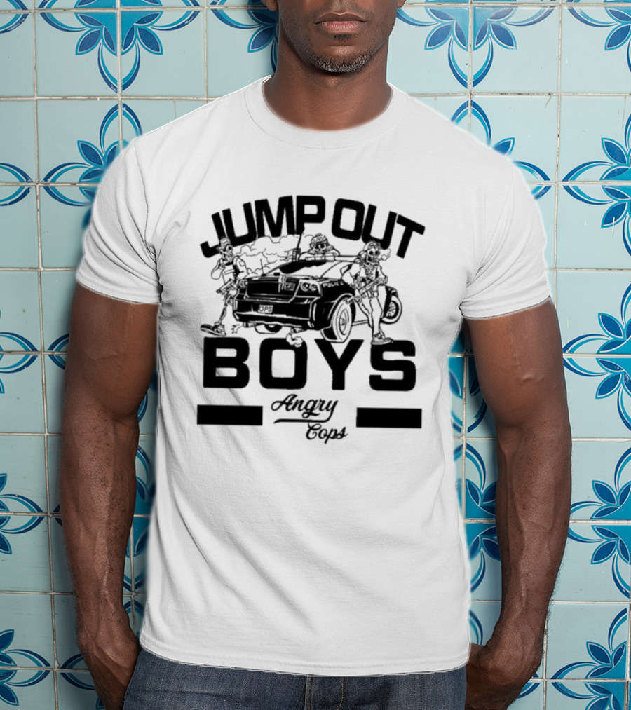 Jump Out Boys Angry Cops Tactical Humor Punishment Team T-Shirt