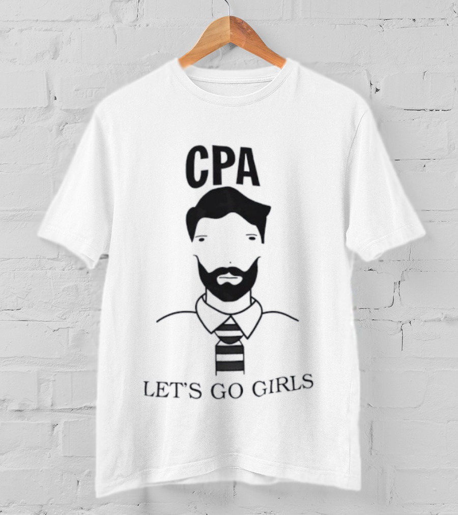 CPA Let's Go Girls Accountant Humor Face Icon T-Shirt