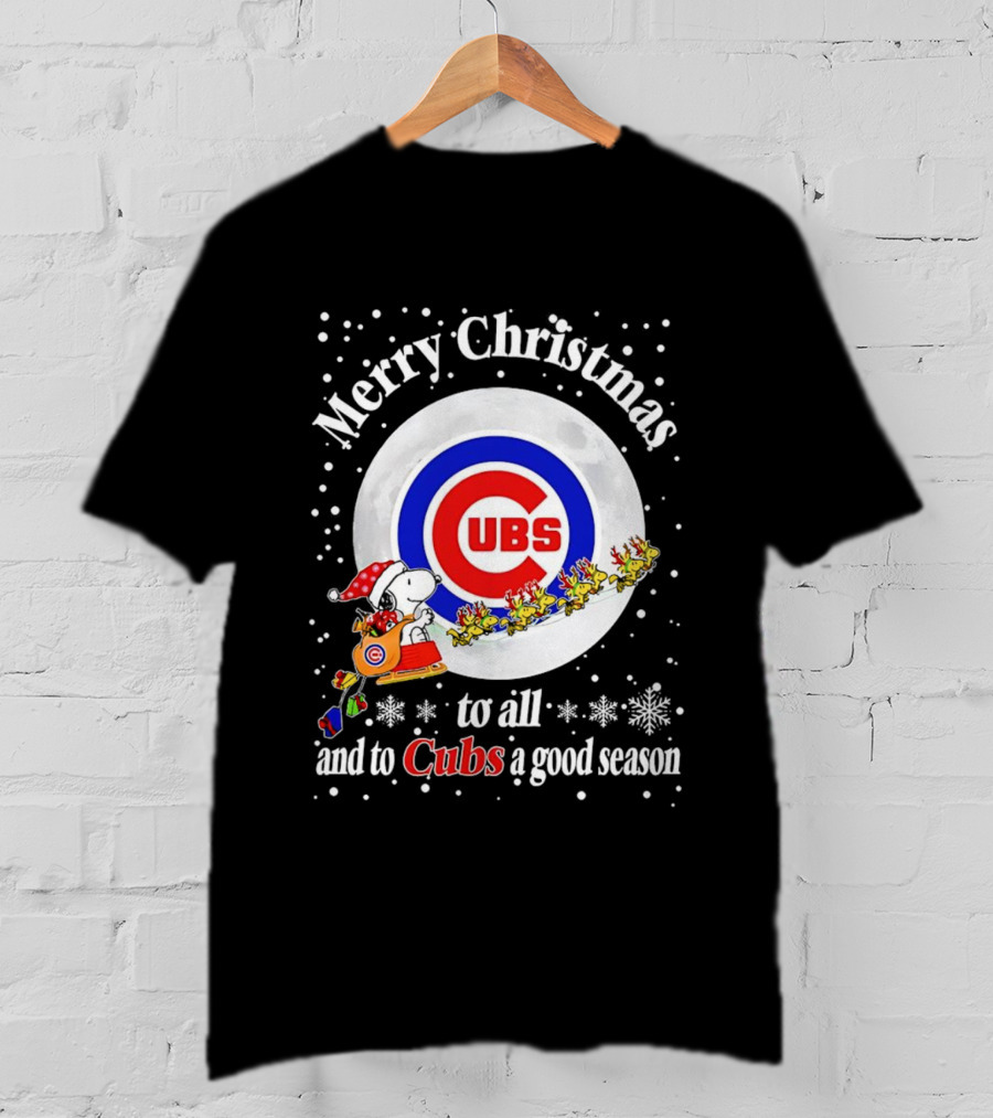 Merry Christmas To All And To Cubs A Good Season T-Shirt