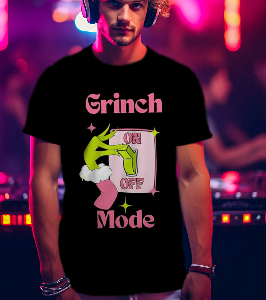 Grinch Mode On Off Merry Christmas Pink Girl T-Shirt