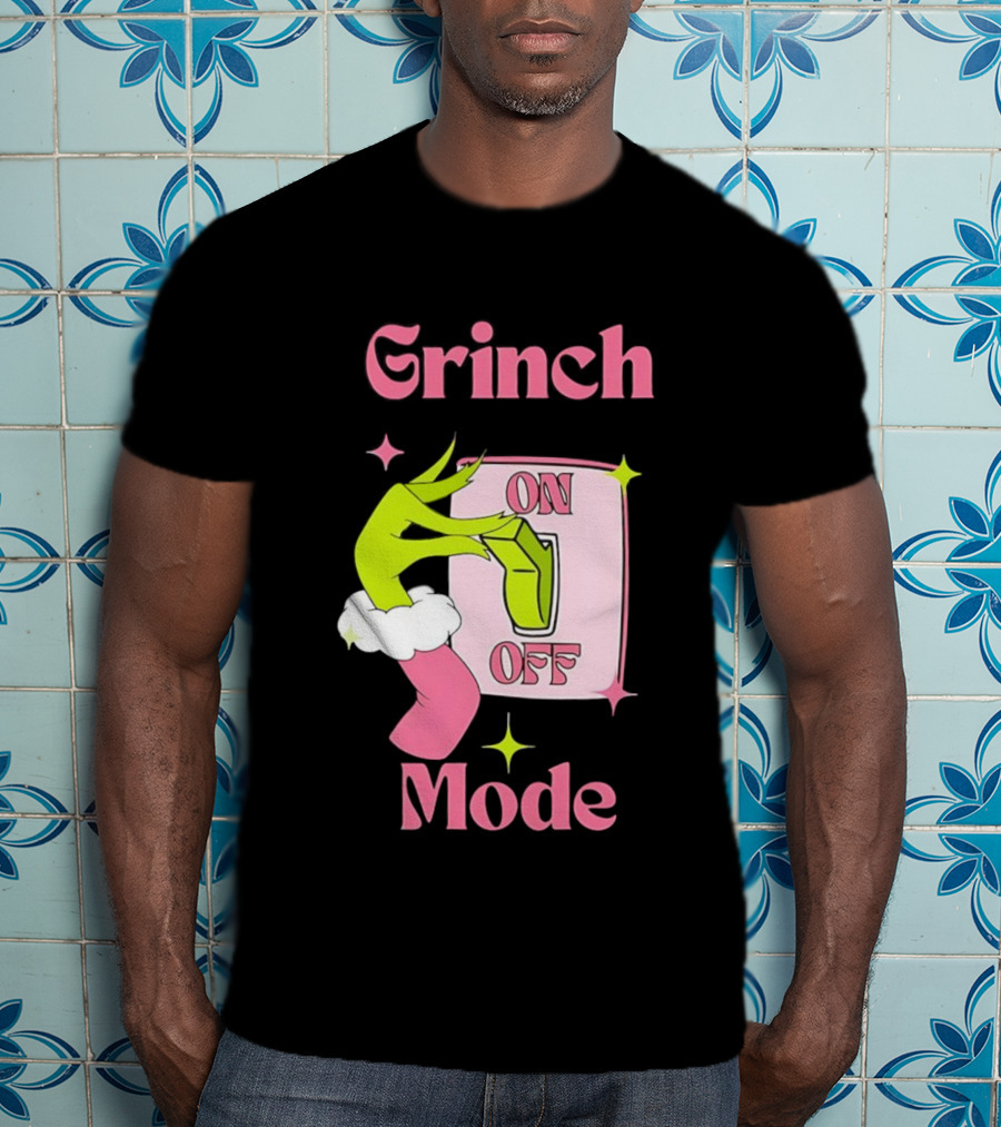 Grinch Mode On Off Merry Christmas Pink Girl T-Shirt
