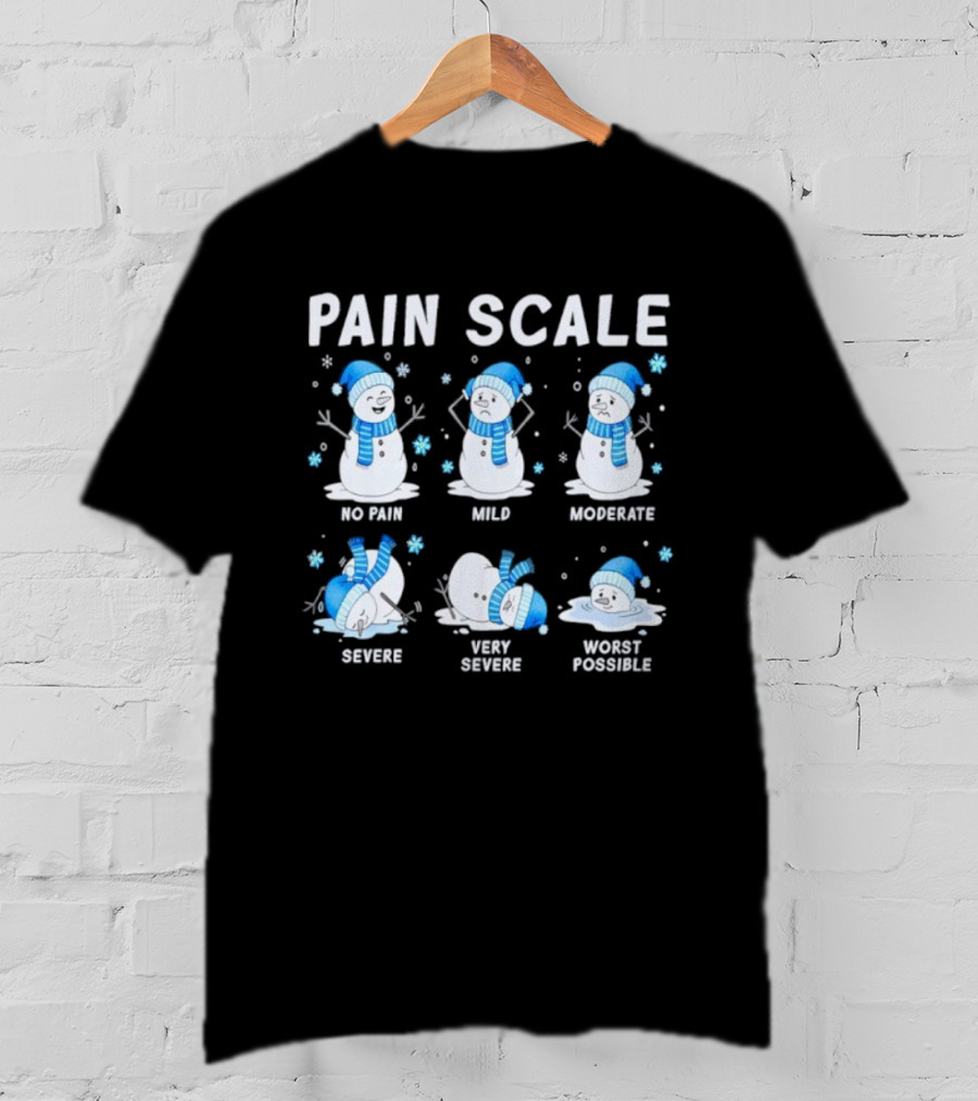 Pain Scale Snowman Nurse Christmas Xmas Snow Severe Very Severe Worst Possible Holiday Pajamas T-Shirt