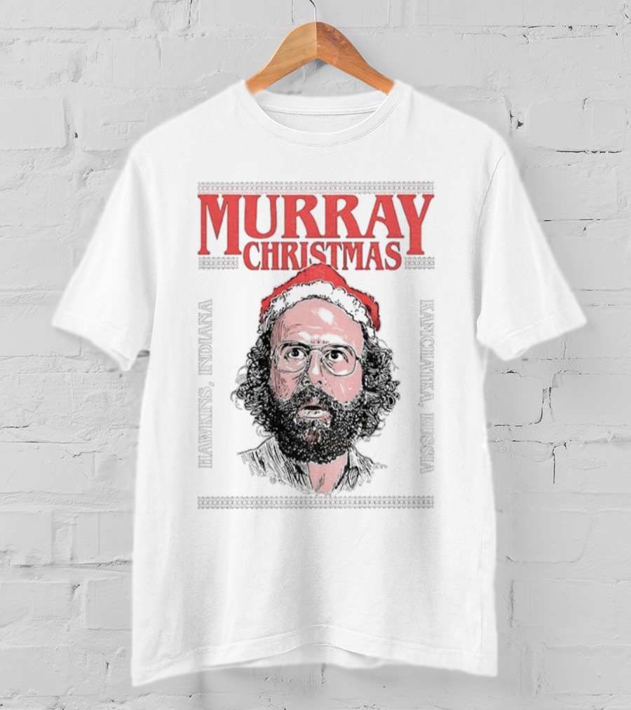 Murray Christmas Hawkins Stranger Things Upside Down Monster T-Shirt