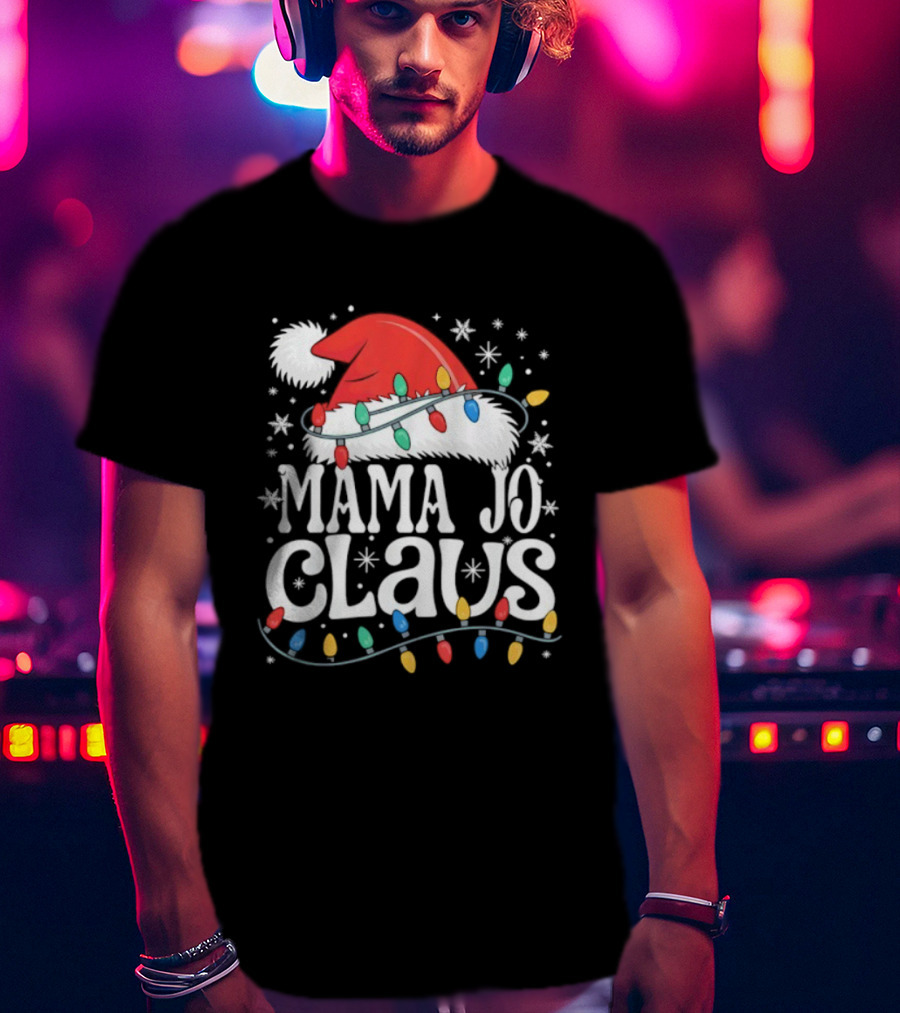 Mama Jo Claus Christmas Hat With Holiday Lights T-Shirt