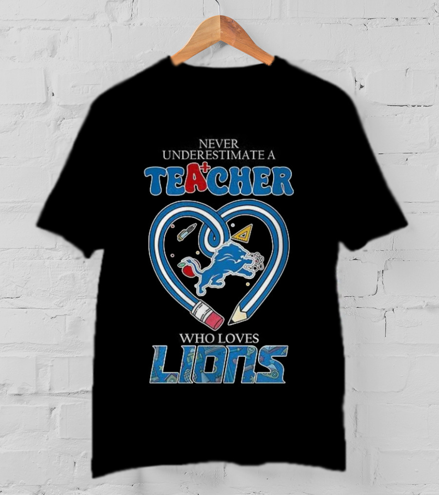 Teacher Who Loves Detroit Lions Heart Pencil Design T-Shirt