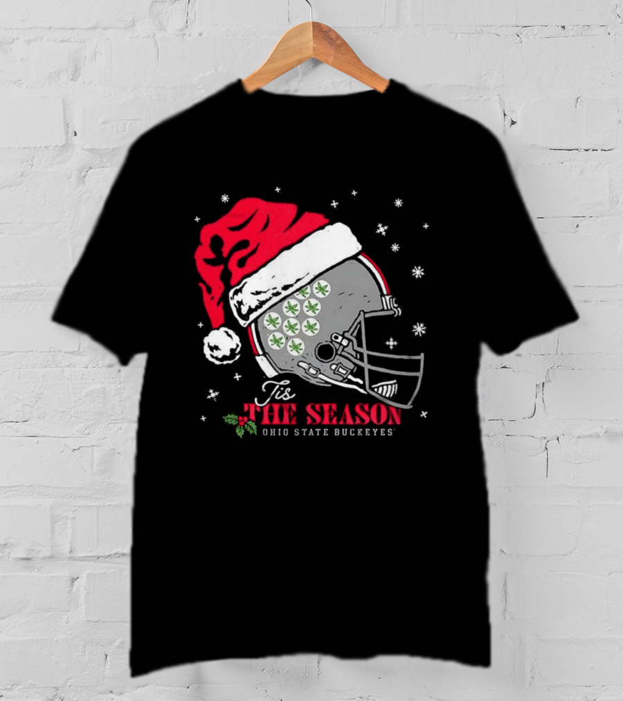Tis The Season Ohio State Buckeyes Football Santa Helmet Christmas T-Shirt