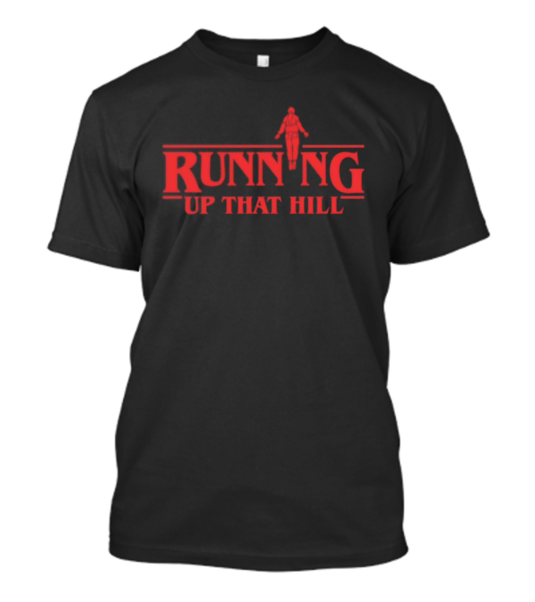 Stranger Things Running Up That Hill Style Font Design T-Shirt