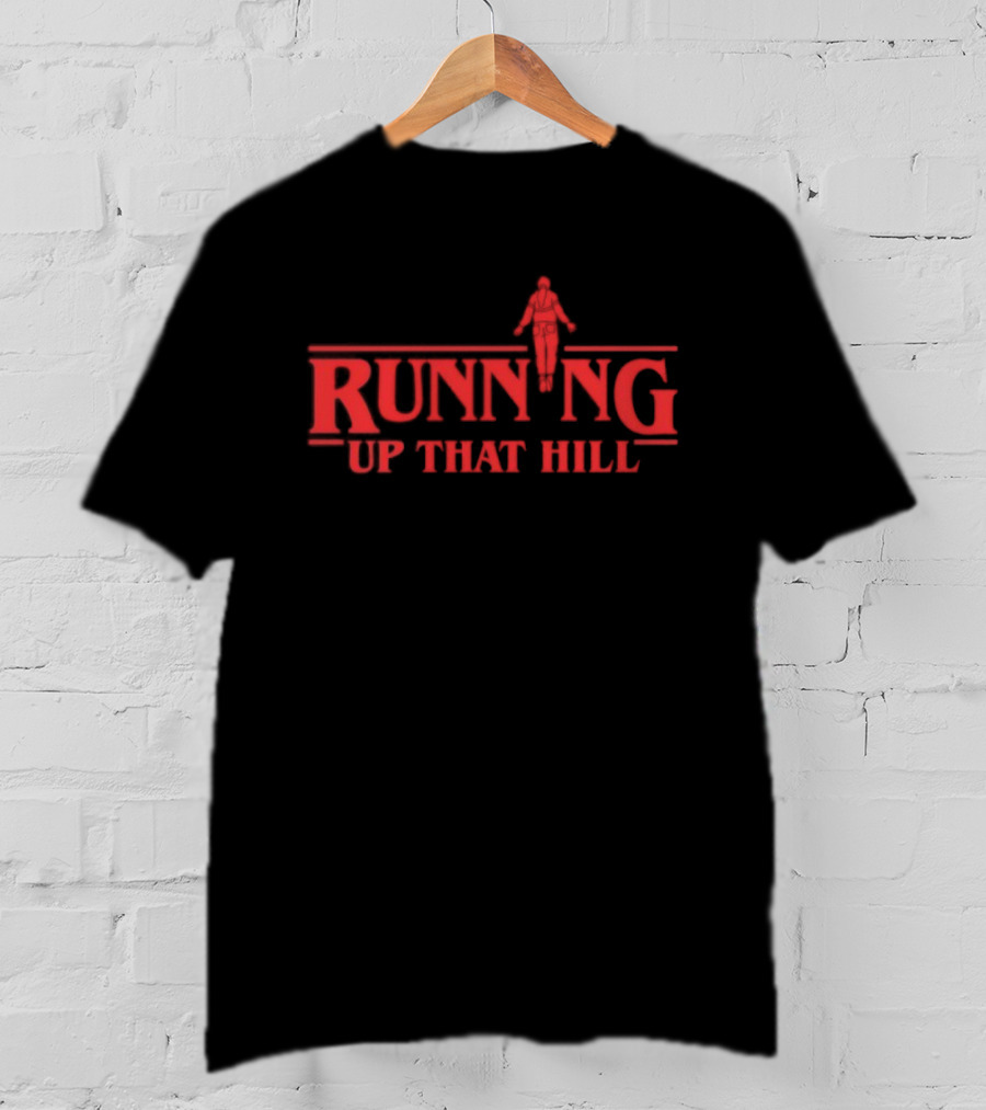 Stranger Things Running Up That Hill Style Font Design T-Shirt