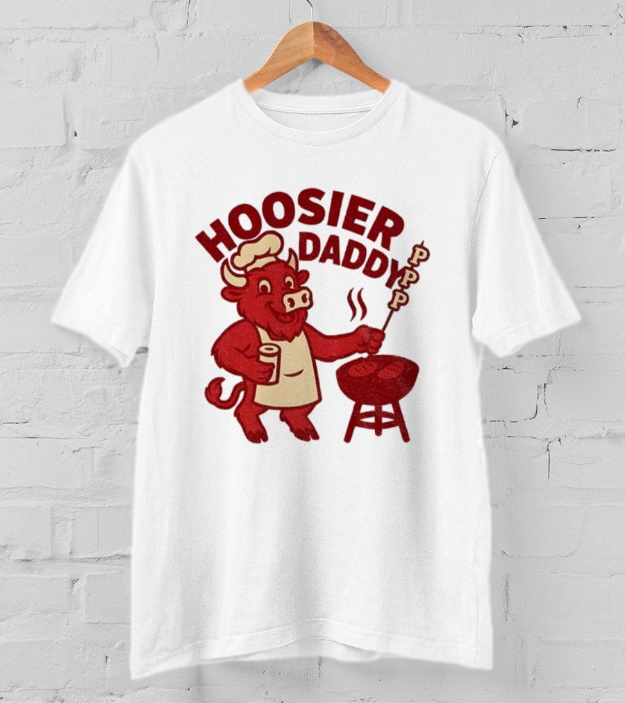 Hoosier Daddy PPP Indiana Hoosiers Football Coach Cig BBQ Bull Chef T-Shirt