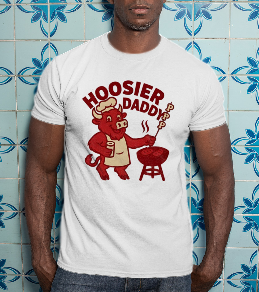 Hoosier Daddy PPP Indiana Hoosiers Football Coach Cig BBQ Bull Chef T-Shirt