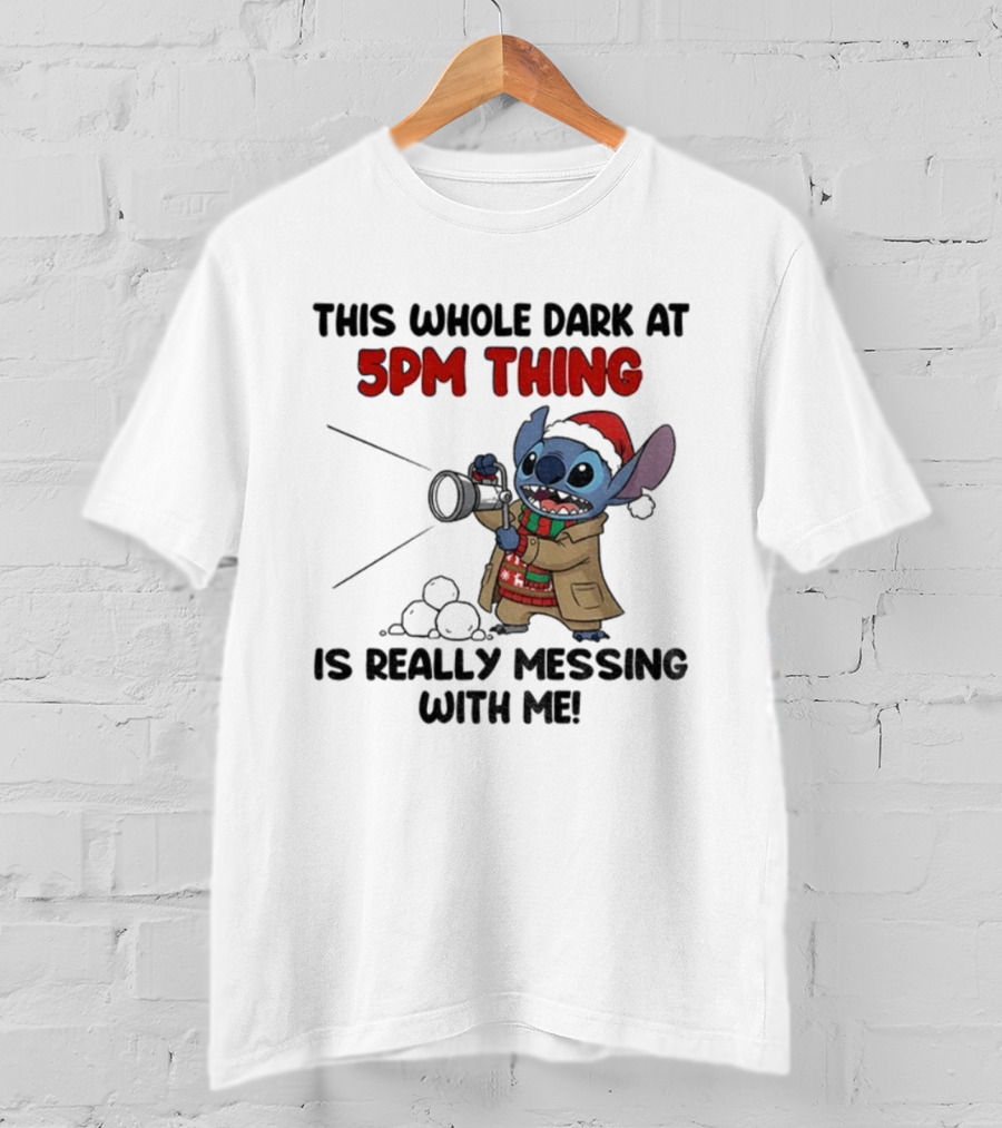 Stitch This Whole Dark At 5PM Thing Is Really Messing With Me Santa Christmas T-Shirt