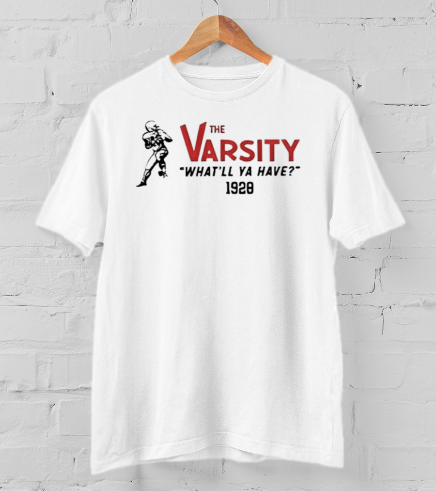 The Varsity What’ll Ya Have 1928 Atlanta Iconic Diner Experience T-Shirt