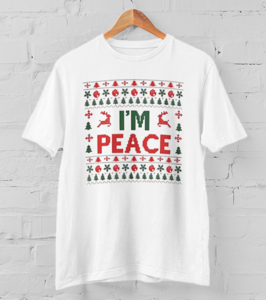 I'm Peace Ugly Christmas Sweater Holiday Season Design T-Shirt