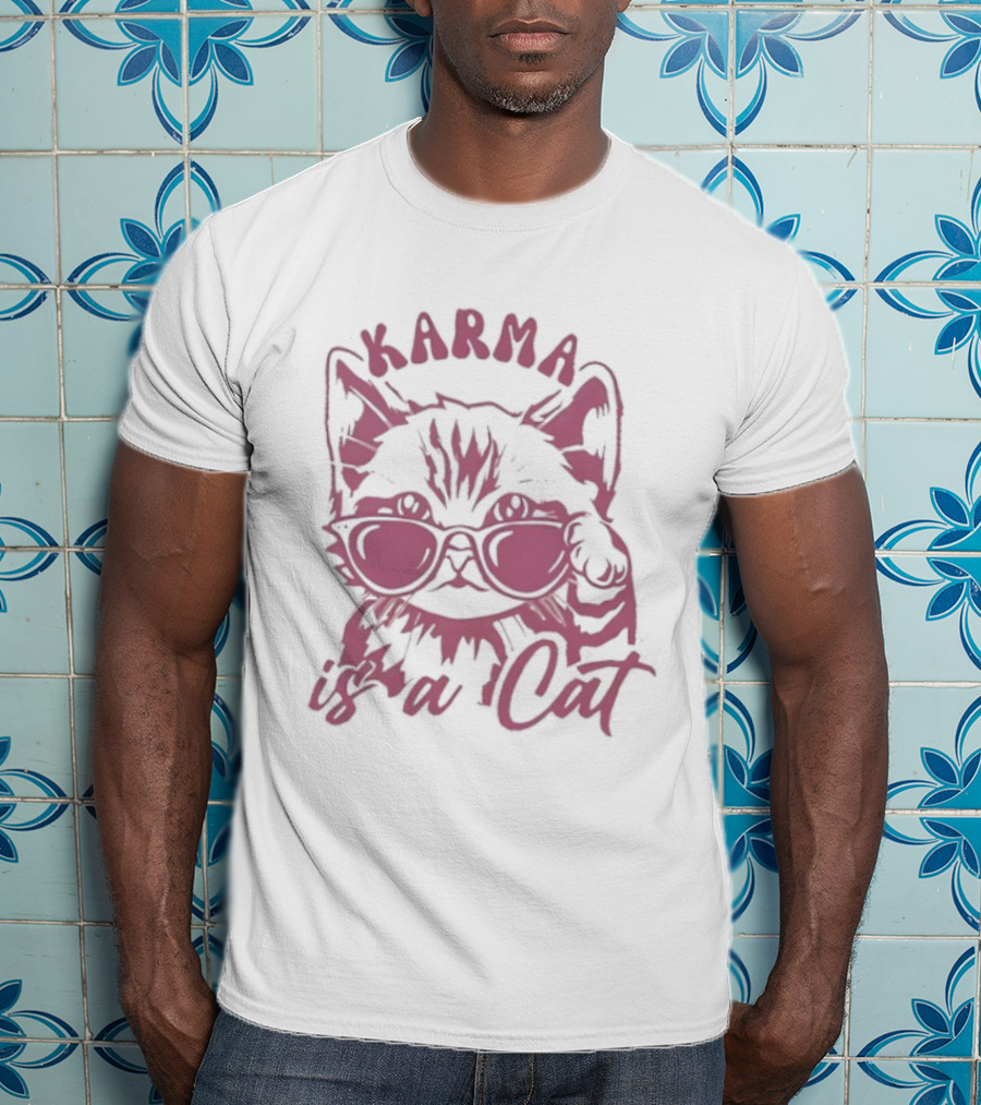 Karma Is A Cat Glasses T-Shirt