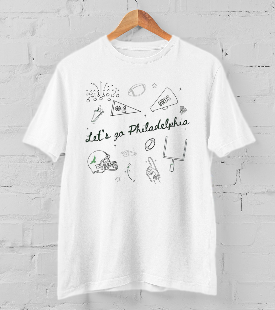 Let's Go Philadelphia Football Birds With Helmet And #1 Fan Elements T-Shirt