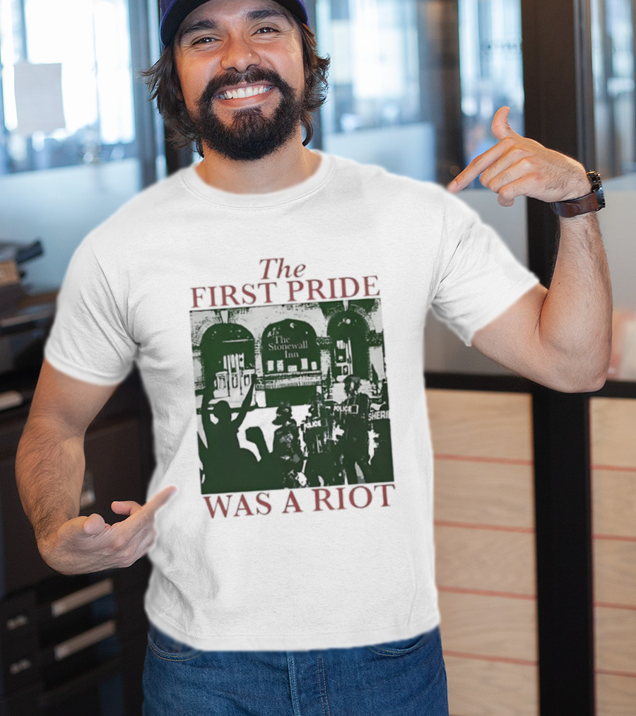 The First Pride Was A Riot Stonewall Inn 1969 Police Sheri T-Shirt