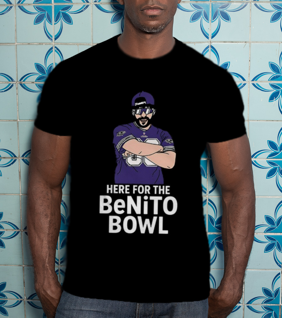 Baltimore Ravens Super Bowl Halftime Here For The Benito Bowl T-Shirt