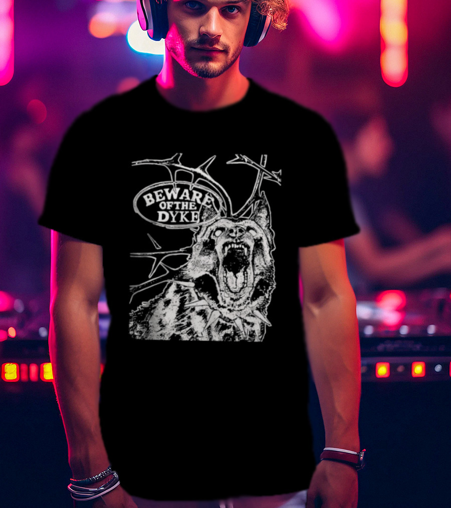 Beware Of The Dyke Dog Vintage Thorn Bush Illustration T-Shirt