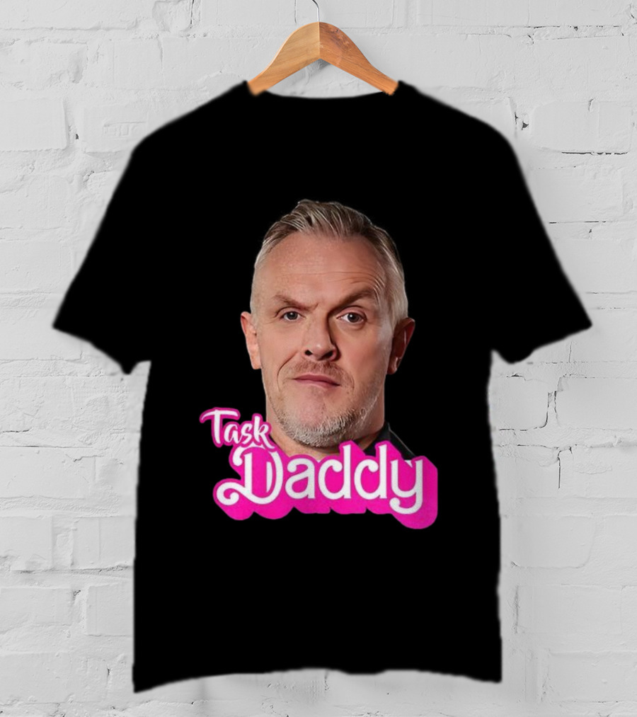 Greg Davies Task Daddy Comedy Legend T-Shirt