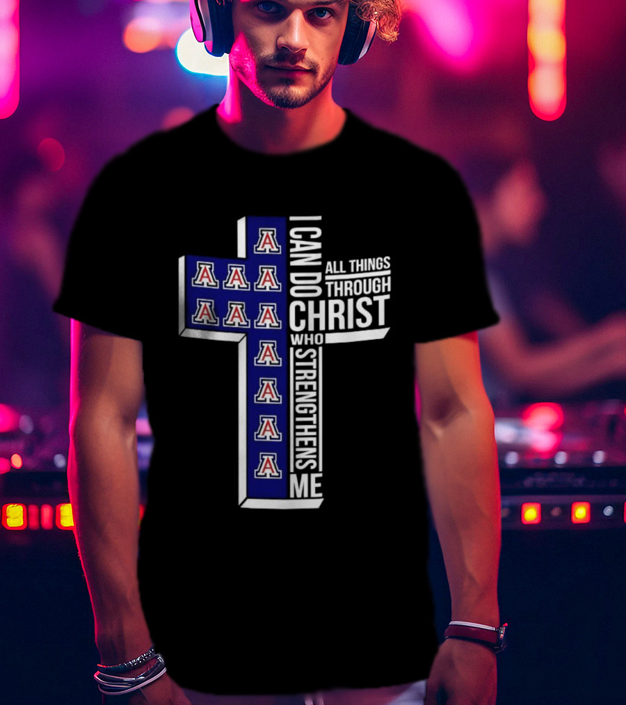 Arizona Wildcats Cross I Can Do All Things Through Christ Who Strengthens Me T-Shirt