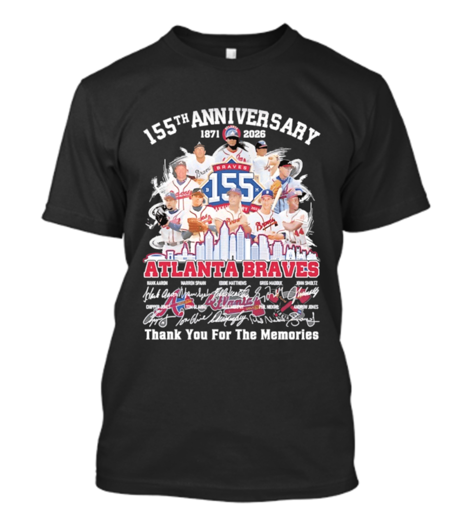 Atlanta Braves 155th Anniversary 1871 2026 Thank You For The Memories T-Shirt
