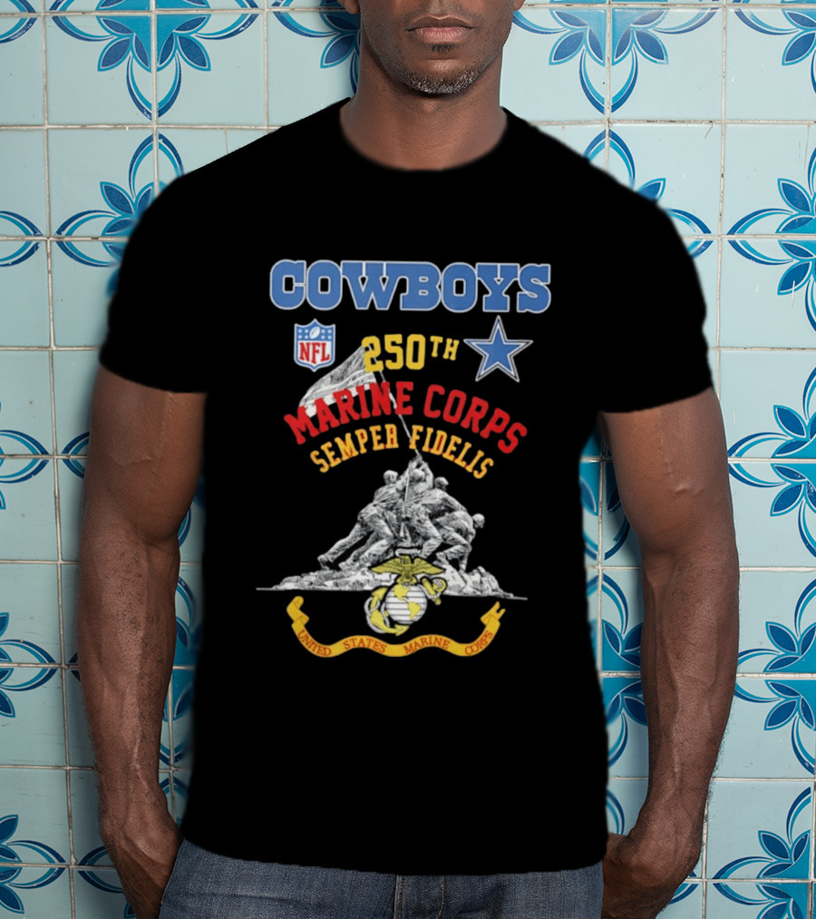 Cowboys NFL Marine Corps 250th Semper Fidelis United States T-Shirt