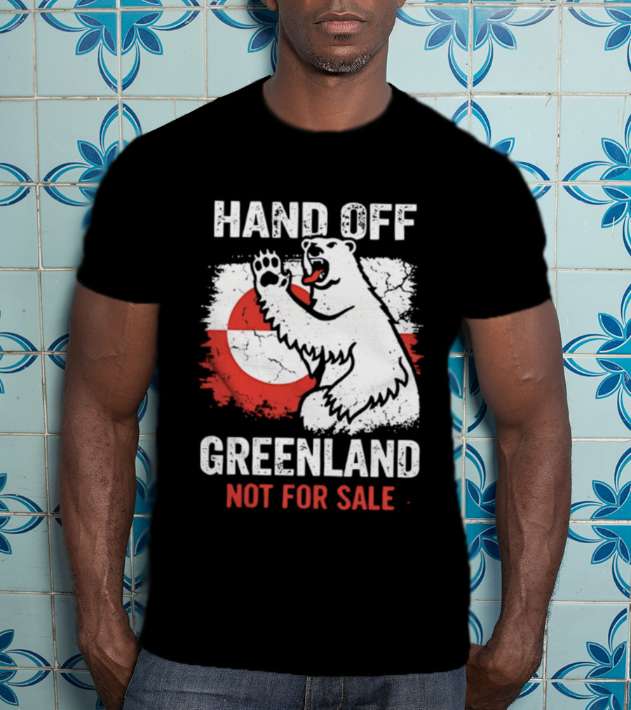Hand Off Greenland Not For Sale Polar Bear Flag T-Shirt
