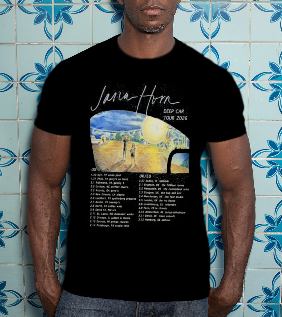 Jana Horn Deep Car Tour 2026 Dates Texas Sun T-Shirt