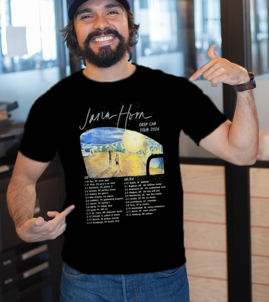 Jana Horn Deep Car Tour 2026 Dates Texas Sun T-Shirt