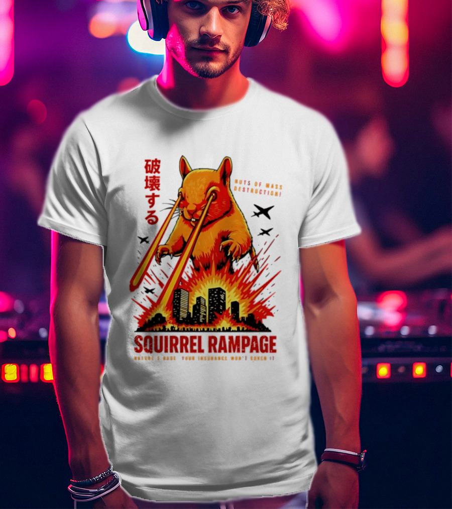 Squirrel Rampage Laser Eyes Skyline Destruction Nuts Of Mass Destruction T-Shirt