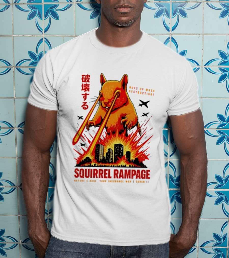 Squirrel Rampage Laser Eyes Skyline Destruction Nuts Of Mass Destruction T-Shirt