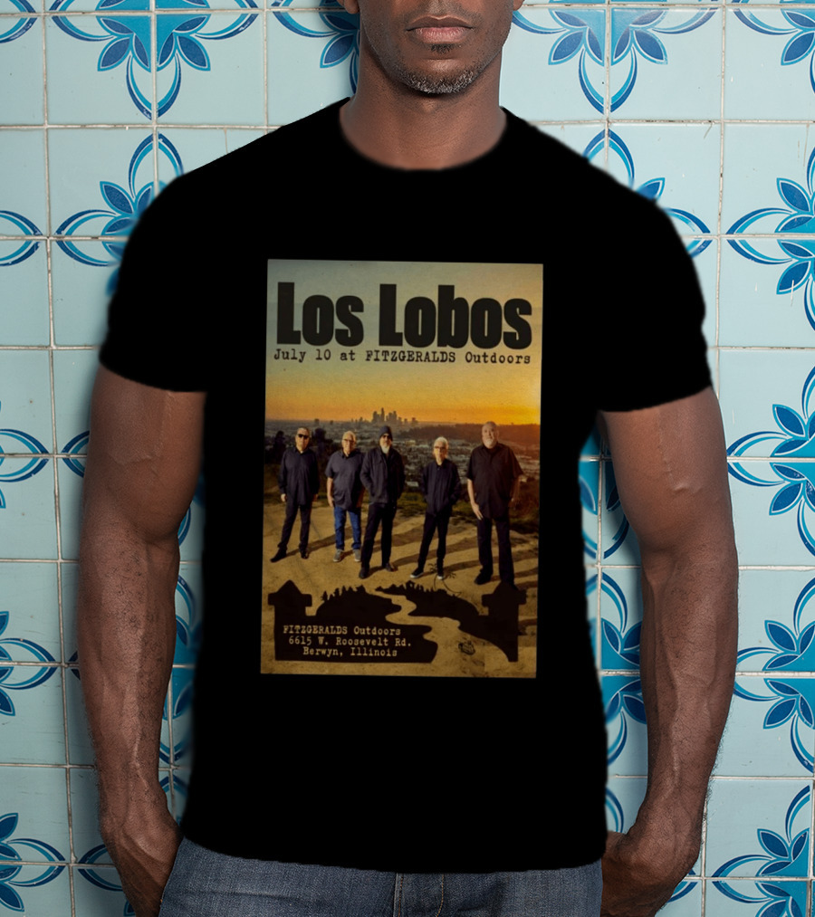 Los Lobos July 10 FitzGerald's Outdoors Berwyn Illinois Event T-Shirt