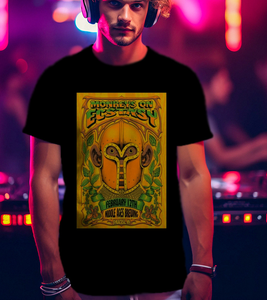 Monkeys On Ecstasy February 12th Middle Ages Brewing Syracuse NY T-Shirt