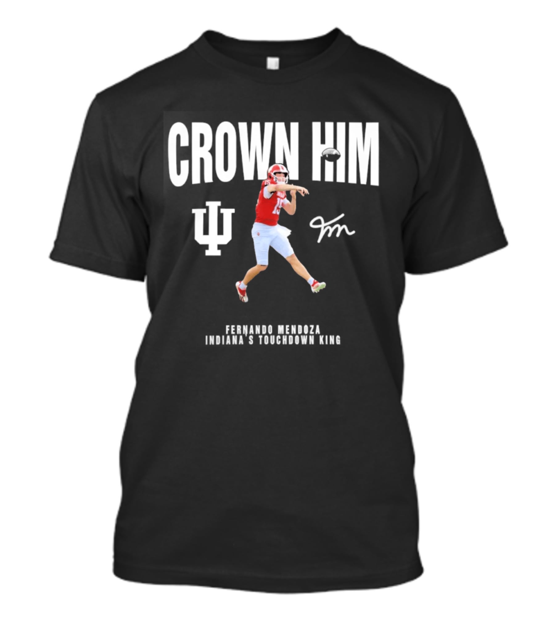 Indiana Hoosiers Fernando Mendoza Crown Him Touchdown King Quarterback Jumping Action T-Shirt