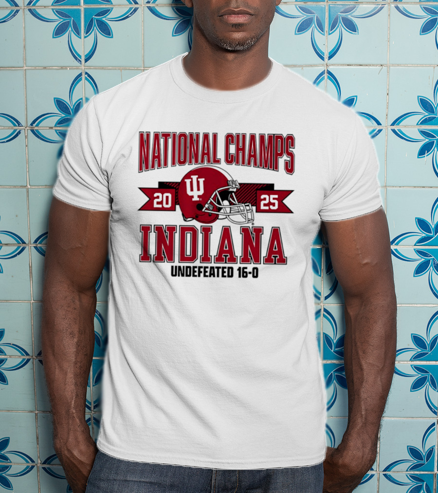 Indiana Hoosiers 2025 National Champs Undefeated 16 0 Football T-Shirt