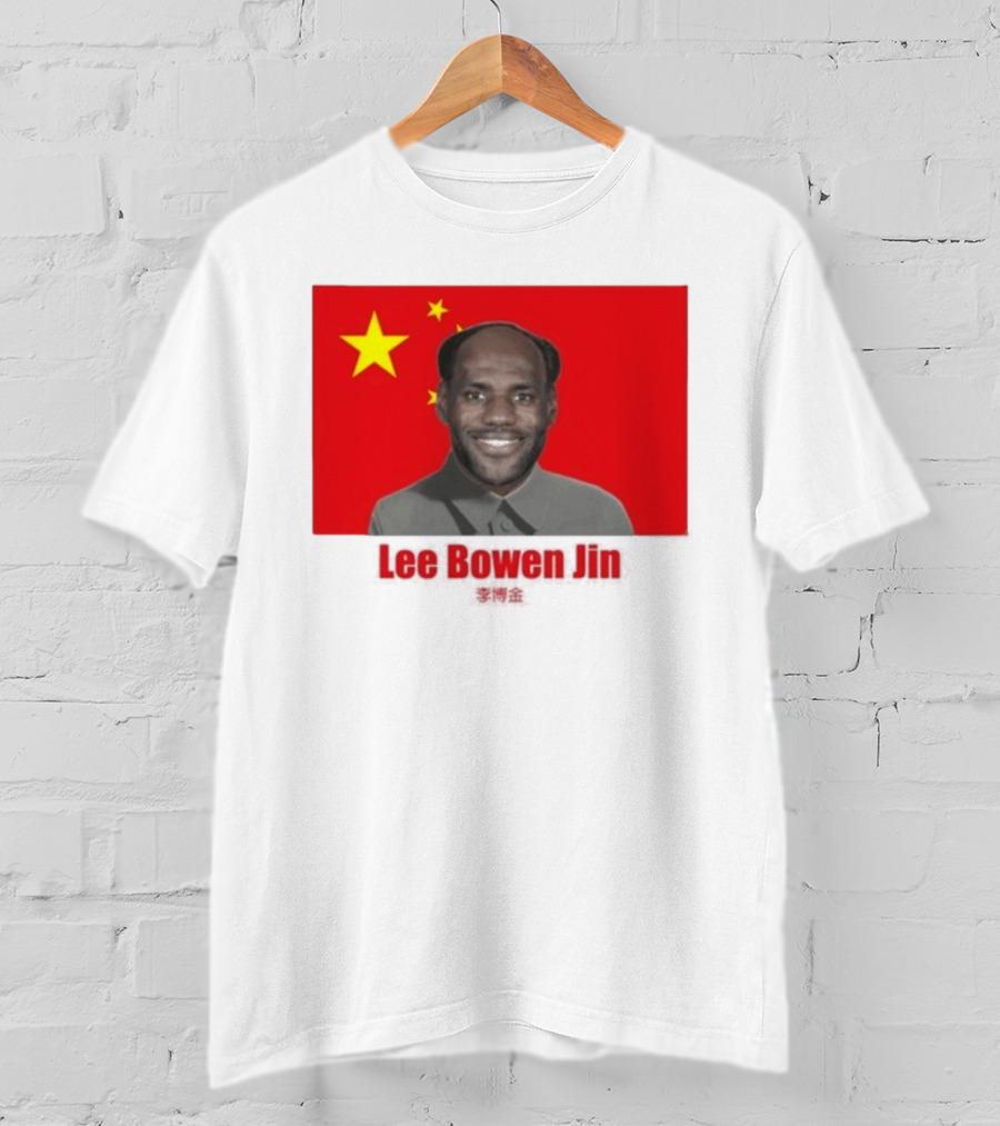 China Flag Parody Lee Bowen Jin Lebron James T-Shirt