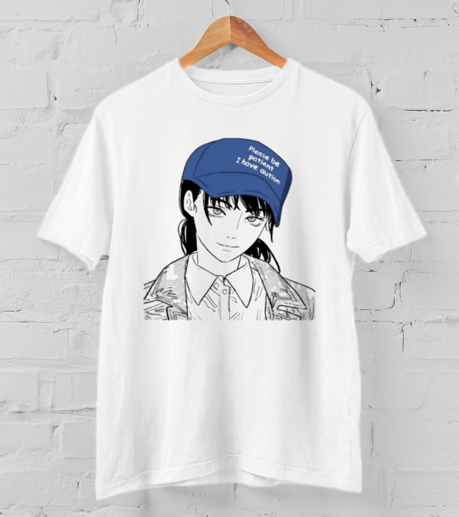 Please Be Patient I Have Autism Manga Chainsaw Girl Hat T-Shirt