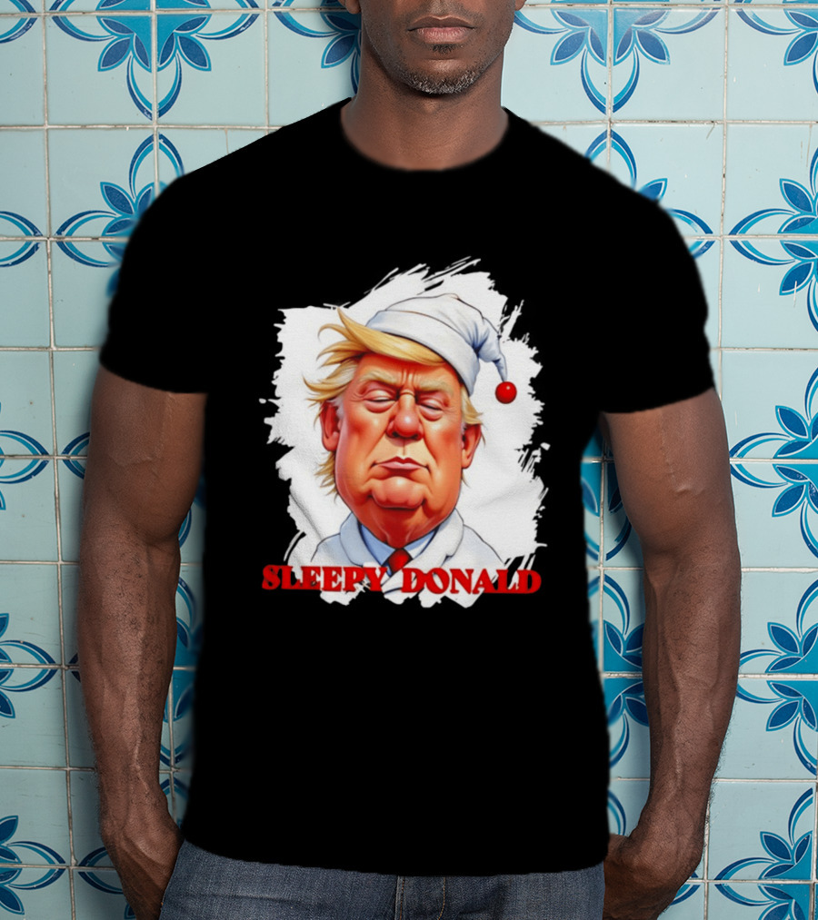 Sleepy Donald Trump In Pajama And Nightcap Cartoon T-Shirt