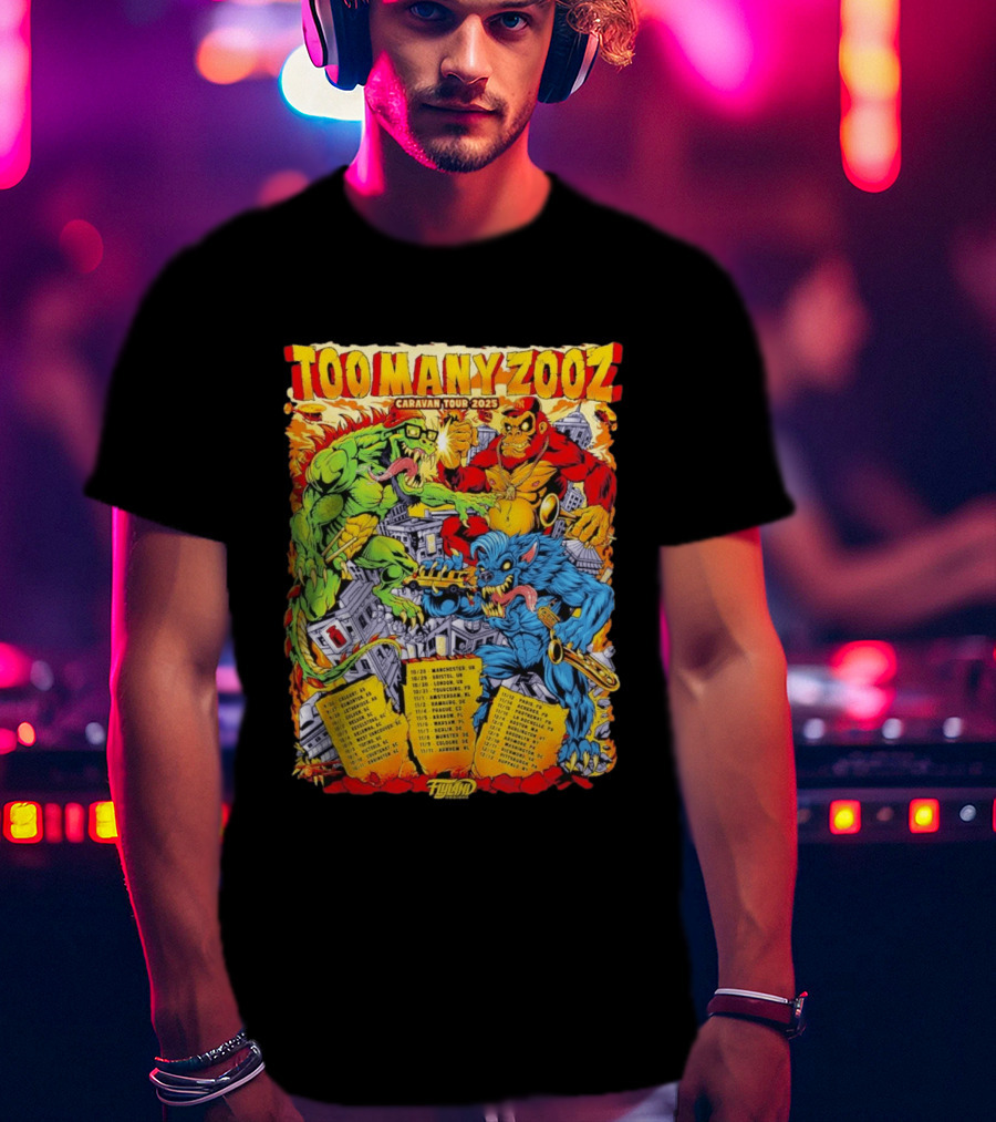 Too Many Zooz Caravan Tour 2025 Cities Monster Theme Music Band T-Shirt