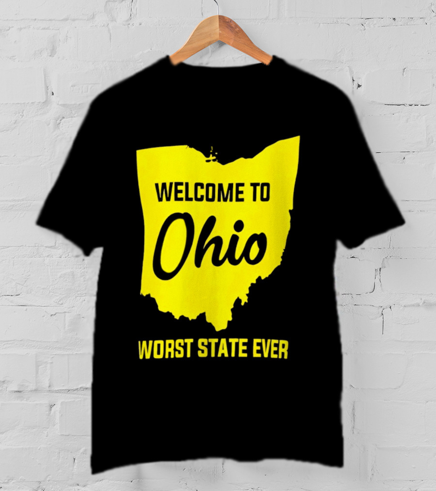 Welcome To Ohio Worst State Ever Map T-Shirt