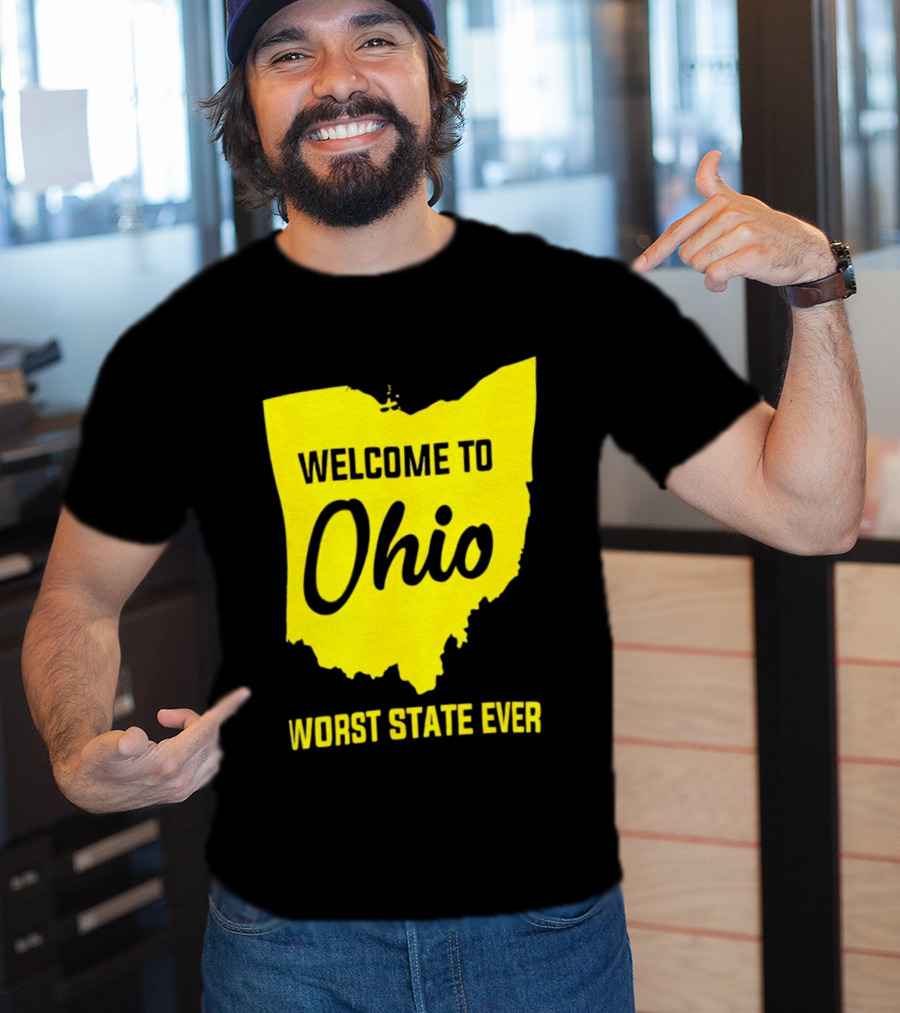 Welcome To Ohio Worst State Ever Map T-Shirt
