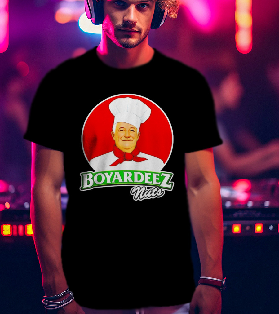 Boyardeez Nuts Ettore Boiardi Chef T-Shirt
