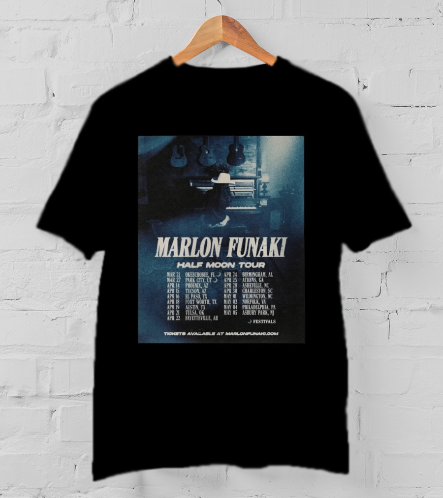 Marlon Funaki Half Moon Tour 2026 Dates Cities And Ticket Info T-Shirt