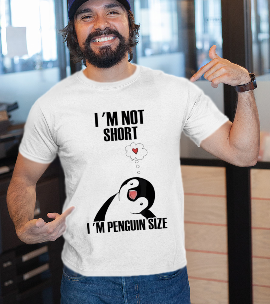 I'm Not Short I'm Penguin Size Cute Penguin With Heart T-Shirt