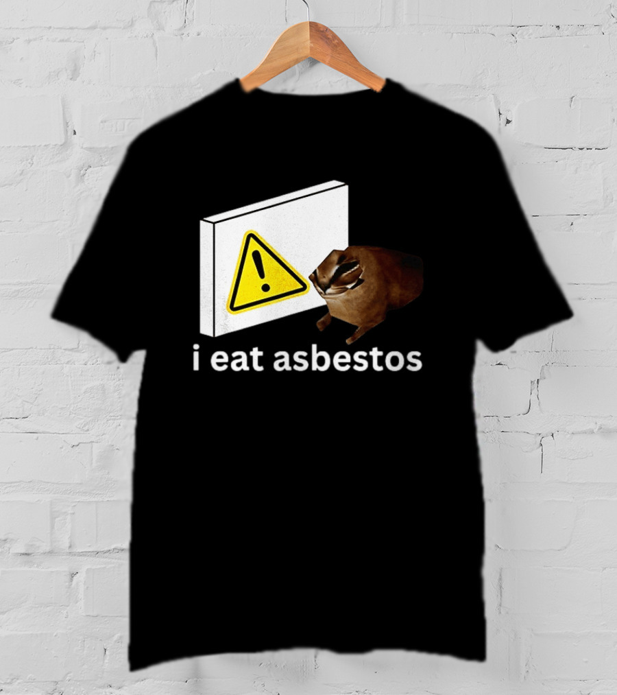 I Eat Asbestos Warning Sign Cat T-Shirt